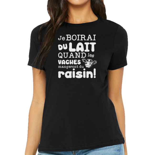 Image de Je boirai du lait quand les vaches mangeront du raisin.